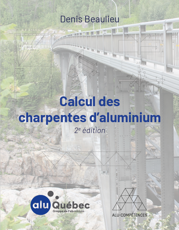 Calcul des charpentes d'aluminium - 2e édition - AluQuébec