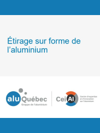 Étirage sur forme de l’aluminium - AluQuébec