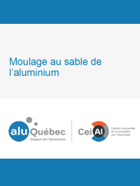 Moulage au sable de l’aluminium - AluQuébec