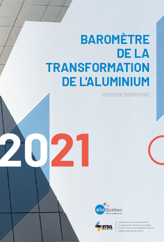 Baromètre de la transformation de l'aluminium 2021 - 7e édition / Version sommaire - AluQuébec